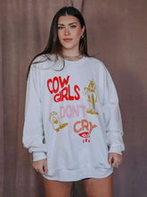 Load image into Gallery viewer, Cowgirls Don't Cry Sweatshirt
